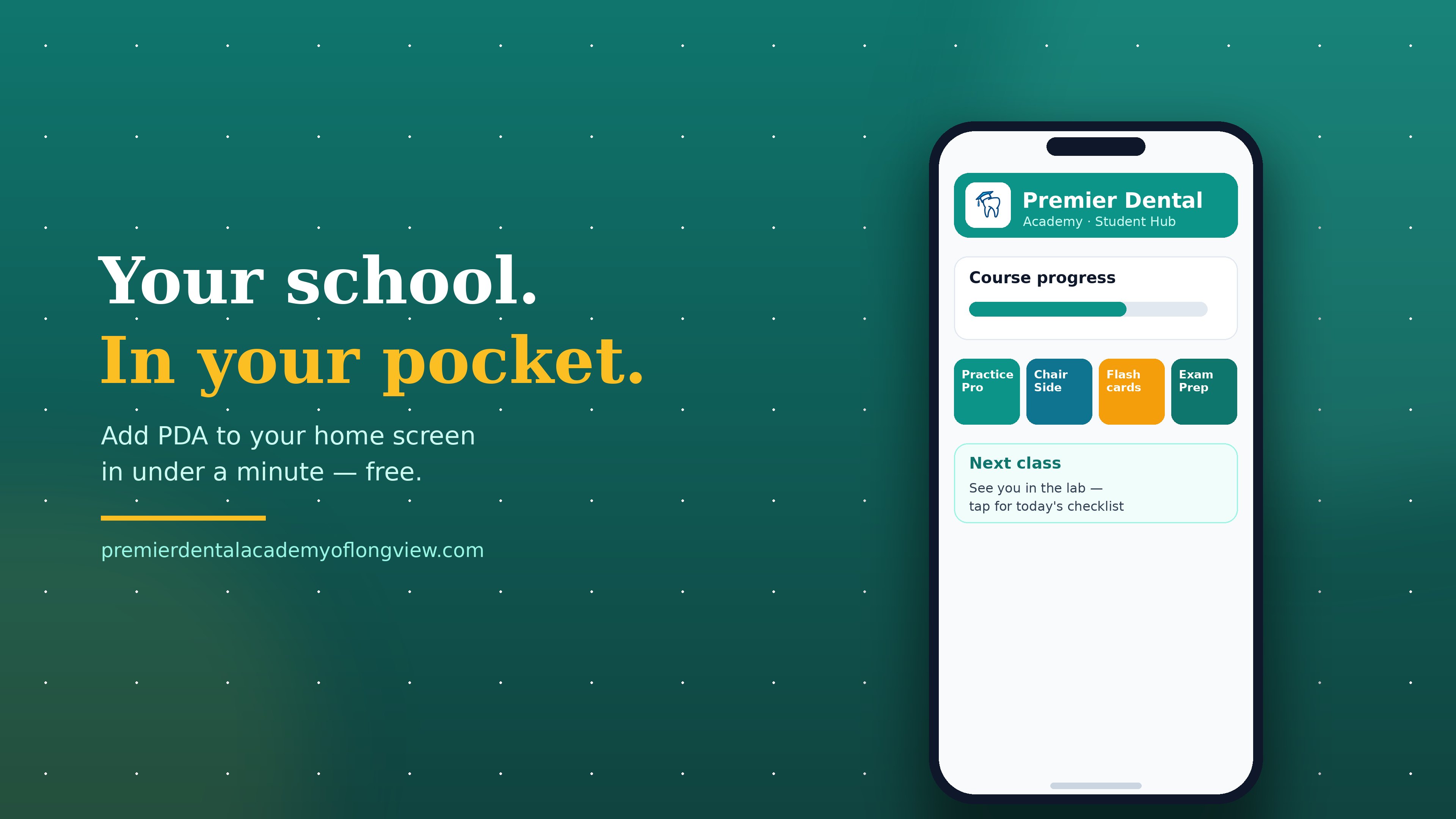 Illustration: the Premier Dental Academy student hub shown on a phone home screen — course progress, Practice Pro, ChairSide, flashcards, and exam prep tiles